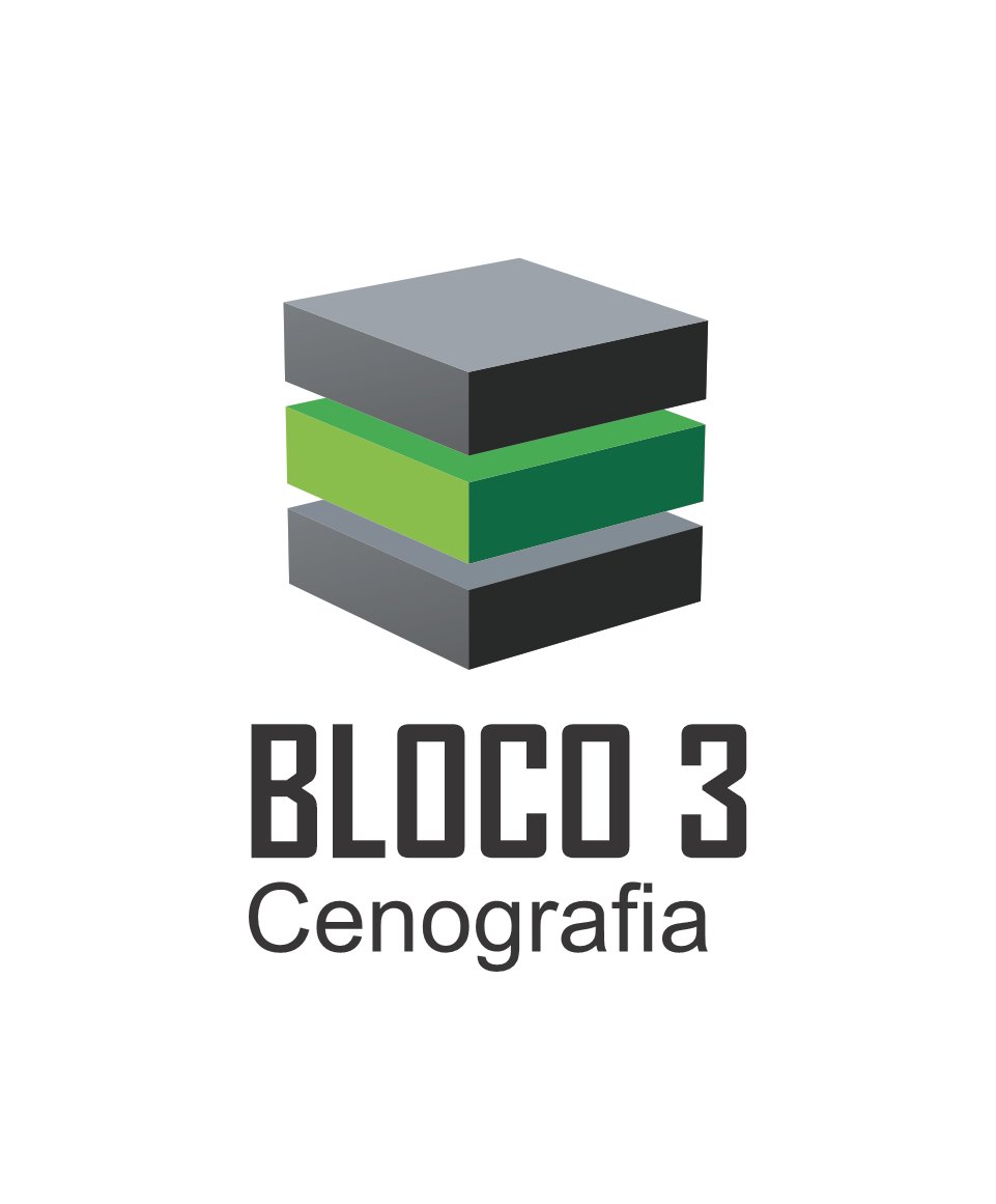 Bloco Três Cenografia 1 Bloco Três Cenografia