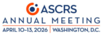 American Society of Cataract & Refractive Surgery – ASCRS Annual Meeting
