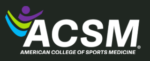American College of Sports Medicine – ACSM