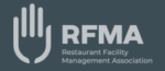 RFMA – Restaurant Facility Management Association
