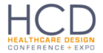 HEALTHCARE DESIGN CONFERENCE