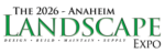 The Anaheim Landscape Expo