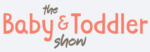 The Baby & Toddler Show