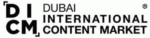 Dubai International Content Market – DICM