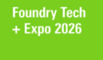 Foundry Tech + Expo