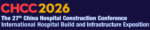 China Hospital Construction Conference – CHCC