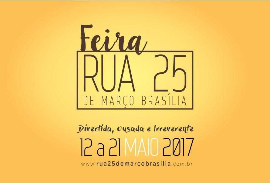 RUA 25 DE MARÇO BRASÍLIA