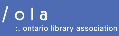 ONTARIO LIBRARY ASSOCIATION – OLA SUPER CONFERENCE – 2027