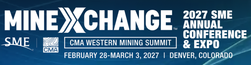 SOCIETY FOR MINING, METALLURGY & EXPLORATION – SME MINEXCHANGE – 2027