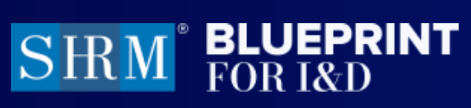 SHRM BLUEPRINT FOR I&D – 2026