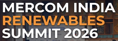 MERCOM INDIA RENEWABLES SUMMIT – 2026