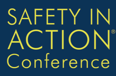 SAFETY IN ACTION CONFERENCE – 2027