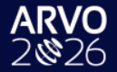 ASSOCIATION FOR RESEARCH IN VISION & OPHTHALMOLOGY – ARVO – 2027