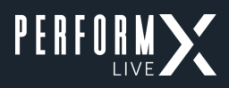 PERFORMX LIVE – 2027